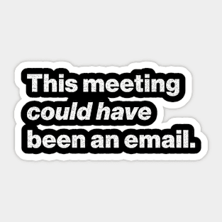 Meetings Sticker